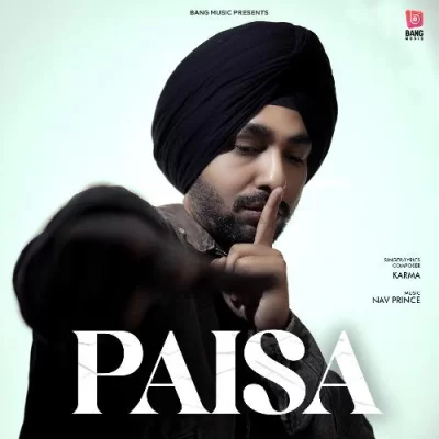 Paisa - Karma Song