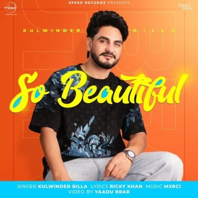 So Beautiful Kulwinder Billa  song download DjJohal