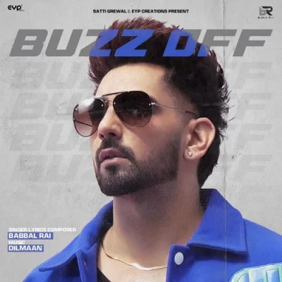 Buzz Off Babbal Rai  song download DjJohal