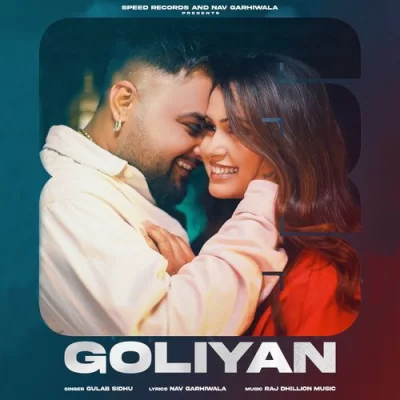 Goliyan Gulab Sidhu  song download DjJohal