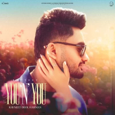 You N You - Ravneet Song