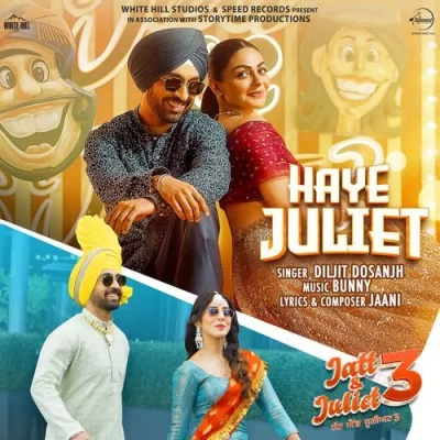 Haye Juliet Diljit Dosanjh  song download DjJohal