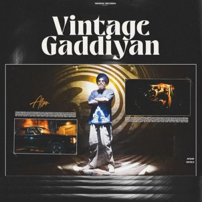 Vintage Gaddiyan - Afsar Song