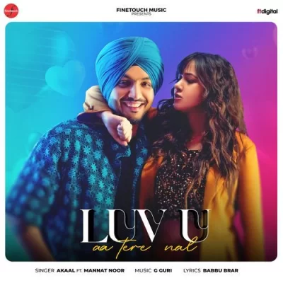 Luv U Aa Tere Nal Akaal  song download DjJohal