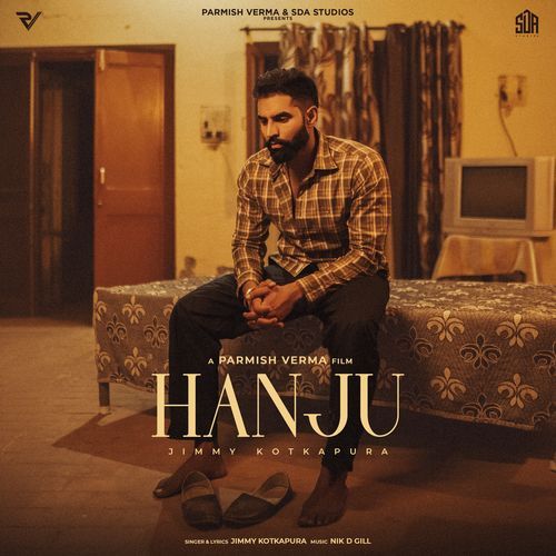 Hanju - Jimmy Kotakpura Song