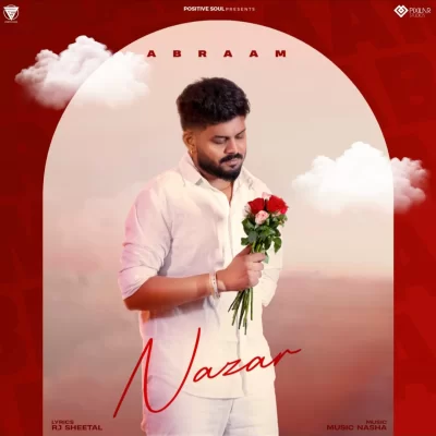 Nazar Abraam  song download DjJohal