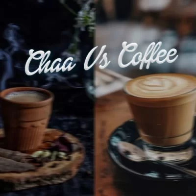 Chaa vs Coffee - SIDAK Song