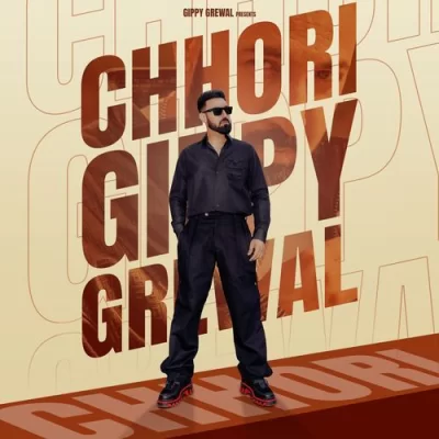 Chhori Gippy Grewal  song download DjJohal