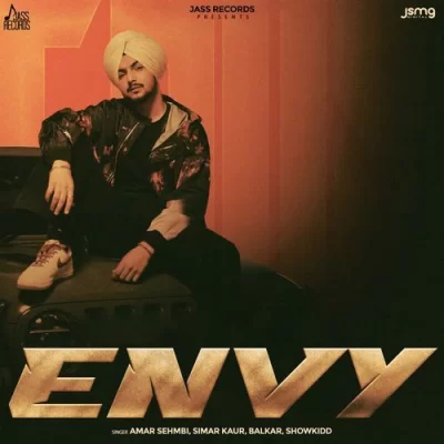 ENVY - Amar Sehmbi, Simar Kaur Song
