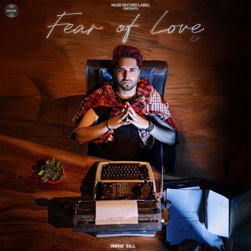 Fear Of Love - Jassie Gill Song