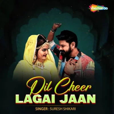 Dil Cheer Lagai Jaan - Suresh Shikari Song