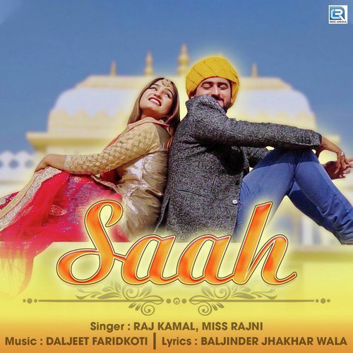 Saah - Raj Kamal, Miss Rajni Song