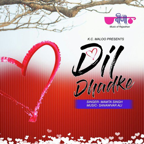 Dil Dhadke Mamta Singh  song download DjJohal