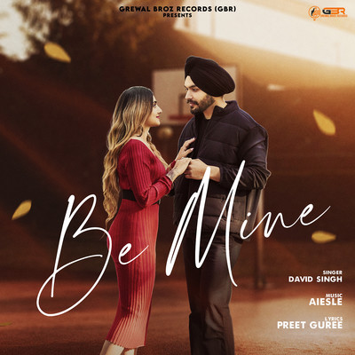 Be Mine David Singh song download DjJohal