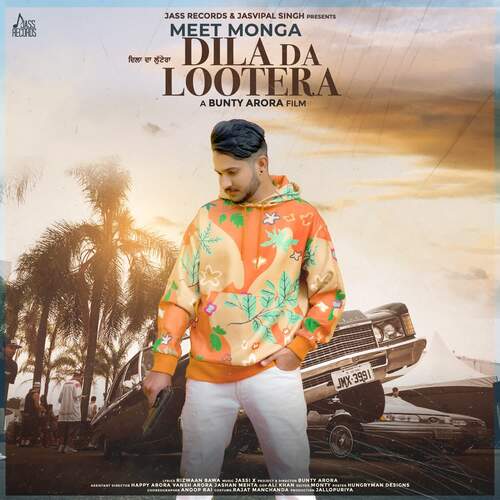 Dila Da Lootera - Meet Monga Song