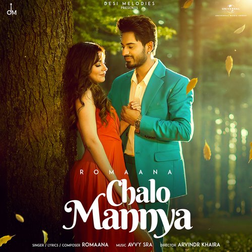 Chalo Mannya Romaana song download DjJohal