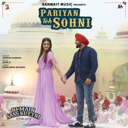 Pariyan Toh Sohni Jordan Sandhu song download DjJohal