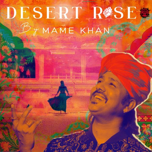 Rajasthan Express (Desert Rose) Mame Khan  song download DjJohal