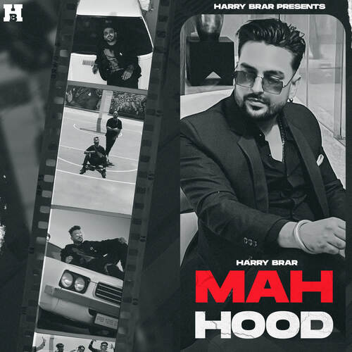 Mah Hood - Harry Brar Song