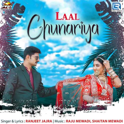 Laal Chunariya - Ranjeet Jajra Song