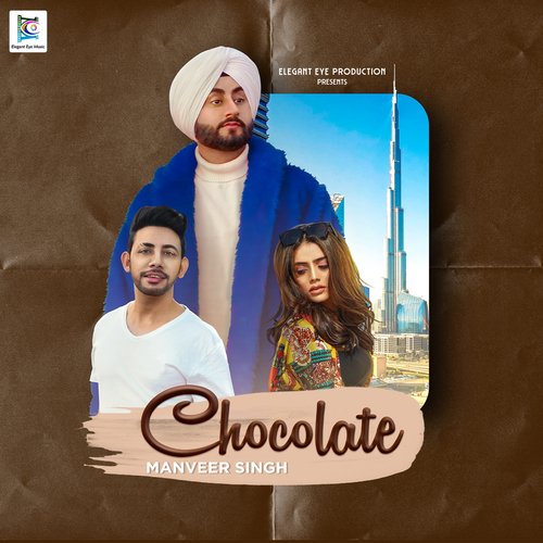 Chocolate - Manveer Singh Song