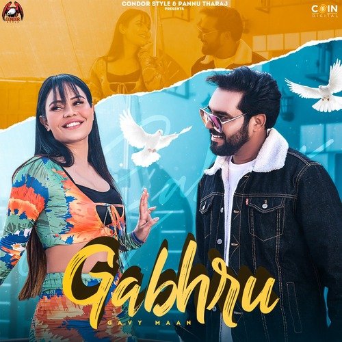 Gabhru - Gavy Maan Song