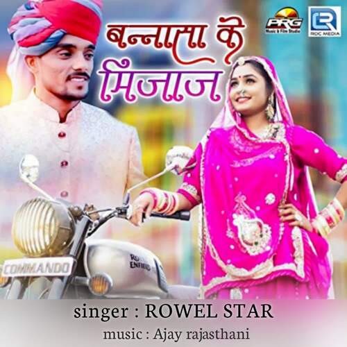 Bannsa Ke Mijaj - Rowel Star Song