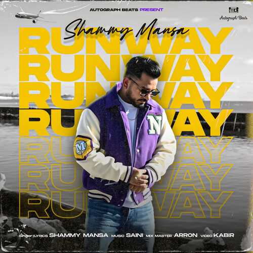 Runway Shammy Mansa song download DjJohal