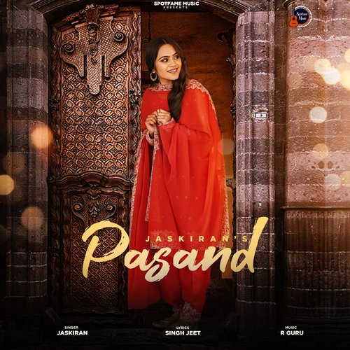 Pasand Jaskiran song download DjJohal