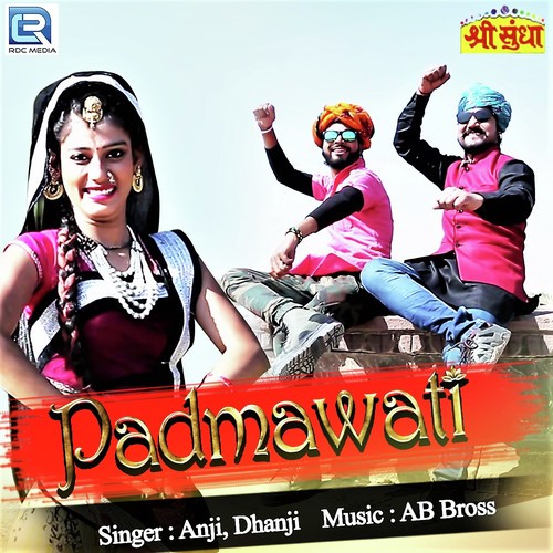 Padmawati - Anji, Dhanji Song