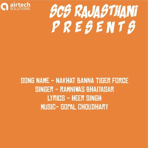 Nakhat Banna Tiger Force - Ramniwas Bhaiyasar Song