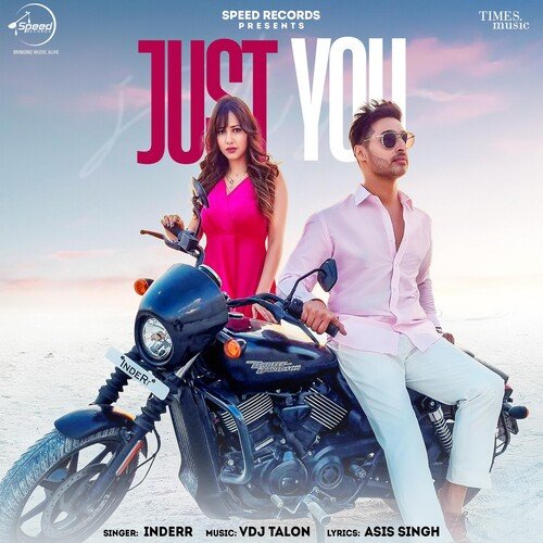 Just You - Inderr Song