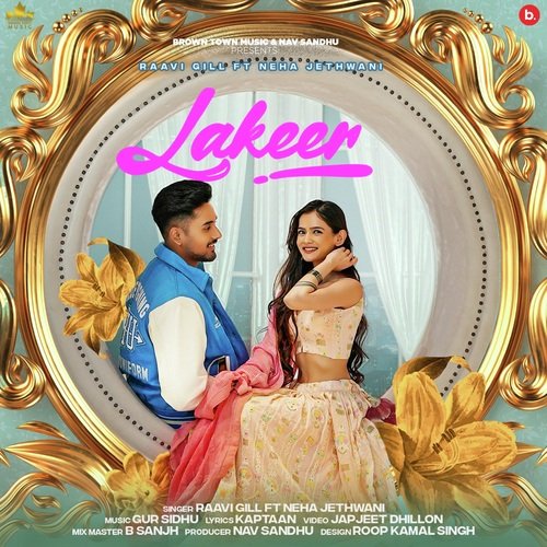 Lakeer - Raavi Gill Song