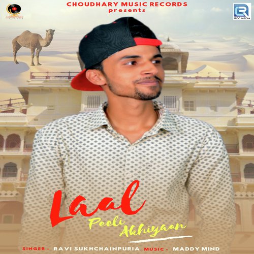 Laal Peeli Akhiyaan - Ravi Sukhchainpuria Song