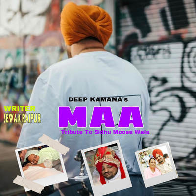 Maa Tribute To Sidhu Moose Wala Deep Kamana song download DjJohal