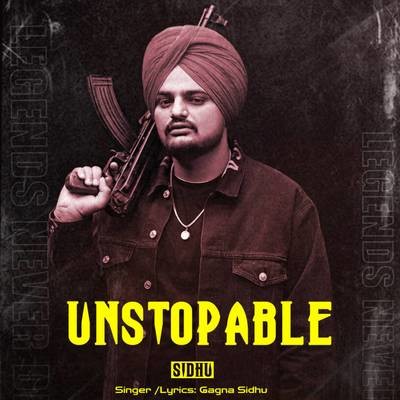 Unstopable Sidhu Gagna Sidhu song download DjJohal