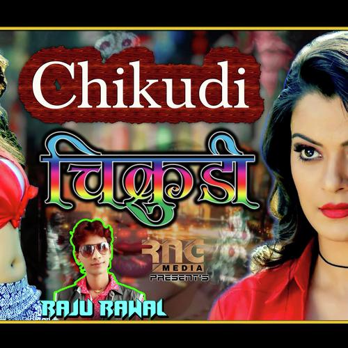 Chikudi Raju Rawal  song download DjJohal