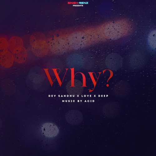 Why - Dev Sandhu Song