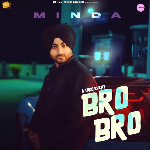 Bro Bro Minda song download DjJohal