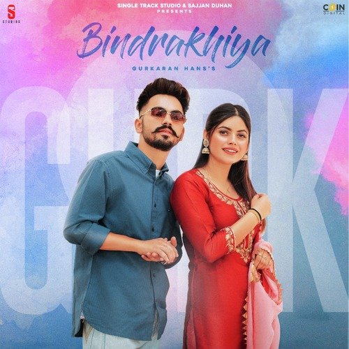 Bindrakhiya - Gurkaran Hans Song