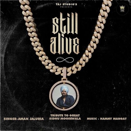 Still Alive Aman Jaluria song download DjJohal