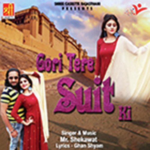 Gori Tere Suit Ki Mr. Shekawat  song download DjJohal
