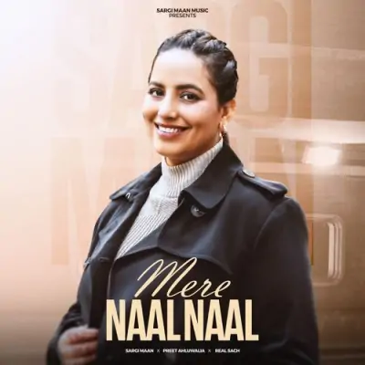 Mere Naal Naal Sargi Maan  song download DjJohal