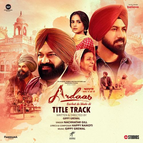 Ardaas Sarbat De Bhale Di - Title Track - Nachattar Gill Song