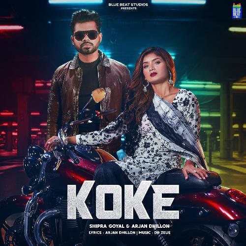 Koke - Shipra Goyal Song