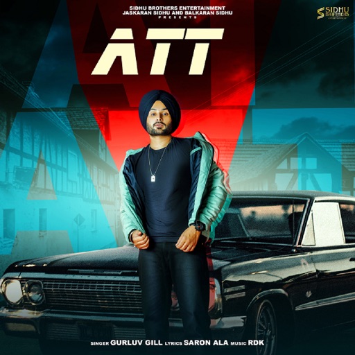 Att - Gurluv Gill Song
