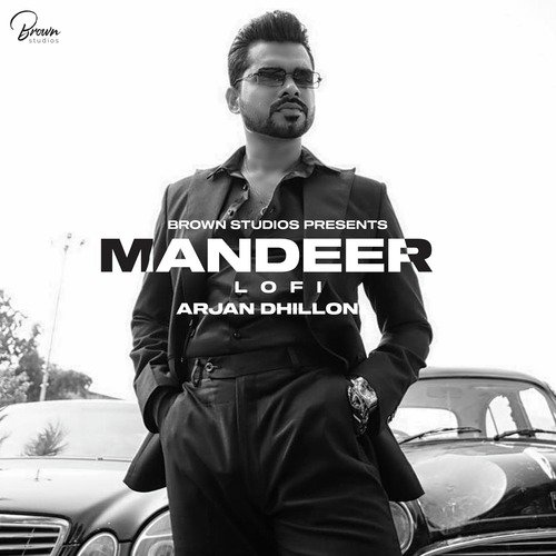 Mandeer Lofi Arjan Dhillon song download DjJohal