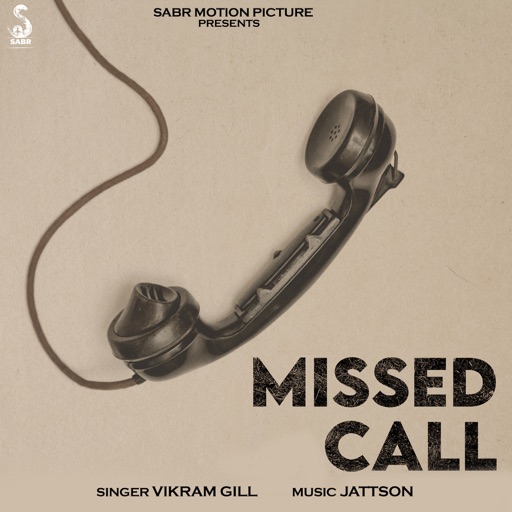 Missed Call - Vikram Gill Song