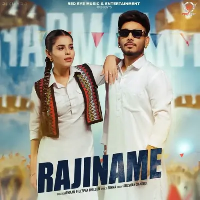 Rajiname Armaan, Deepak Dhillon  song download DjJohal