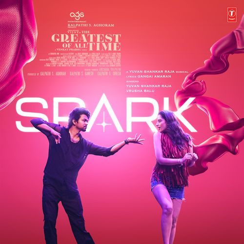 Spark (From the Greatest Of All Time) - Yuvan Shankar Raja Song